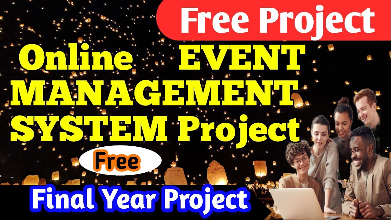 Online event management system project in free download online event