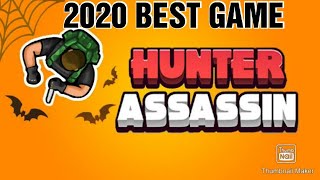 HUNTER ASSASIN gameplay 2020 best game|top grossing game screenshot 5