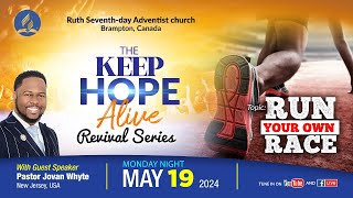 Ruth SDA Church Service | 'Run Your Own Race' | Pastor Jovan Whyte | May 19, 2024