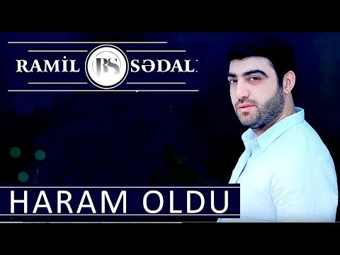 Ramil Sedali - Haram Oldu