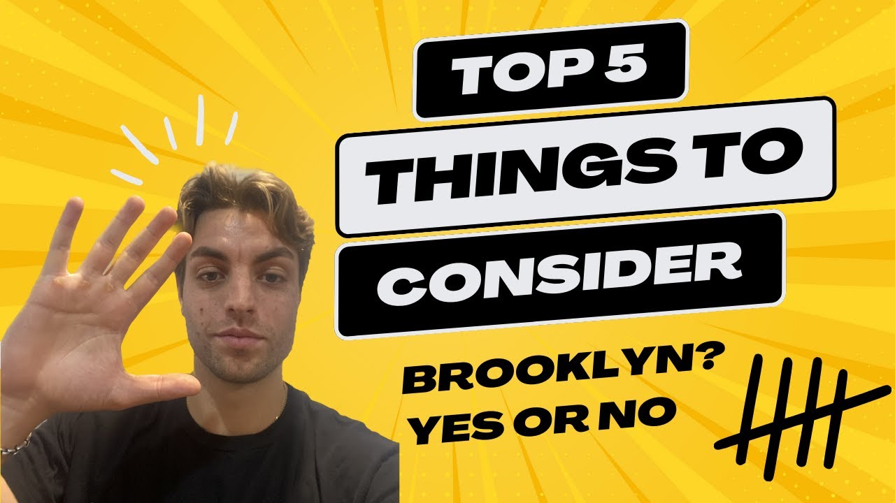 What To Know Before Moving to Brooklyn NY - 5 Things People Don't Talk About!