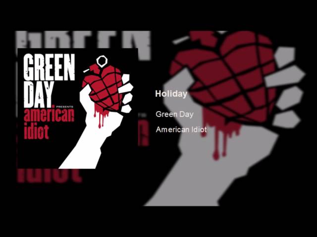Green Day - Holiday (Clean) class=