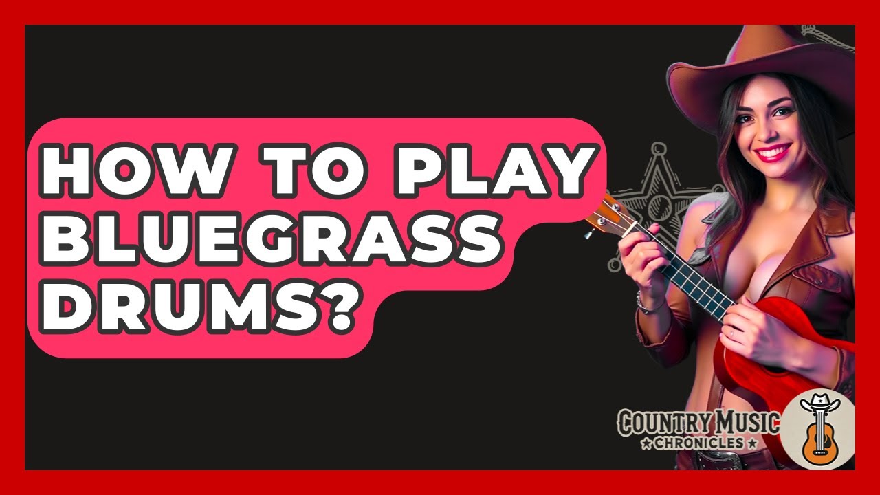 How To Play Bluegrass Drums? - Country Music Chronicles