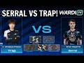 Serral vs Trap - Can Serrals Godlike ZvP Take Down Trap? NEXT PLAYOFFS