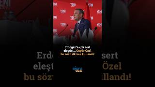 Özgür Özel Bu Sözü Ilk Kez Kullandı