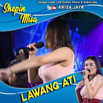 Download lagu lawang ati - shepin misa