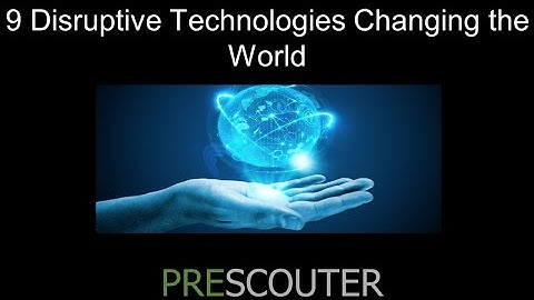9 Disruptive Technologies Changing The World - Webinar Dec 9th, 2014 (Full Video)