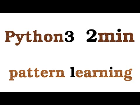Python 2min pattern learning