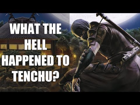 What The Hell Happened To Tenchu?