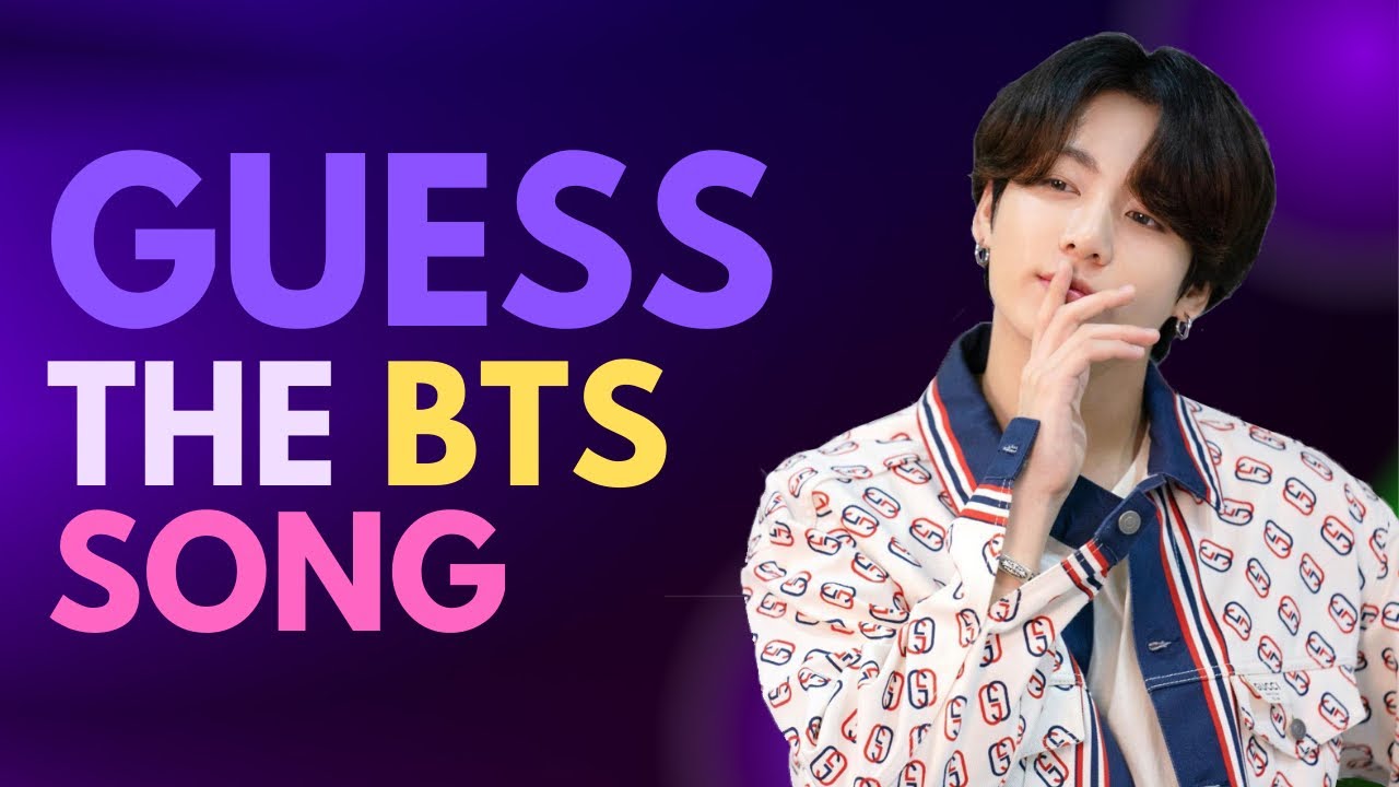 GUESS THE BTS SONG (IMPOSSIBLE)