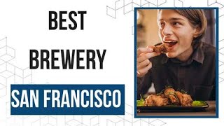 Brewery in San Francisco