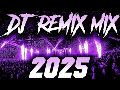 在 YouTube 上观看 DJ REMIX 2025 - Remixes & Mashups of Popular Songs 2025 | DJ Remix Song Club Music Disco DJ Mix 2024