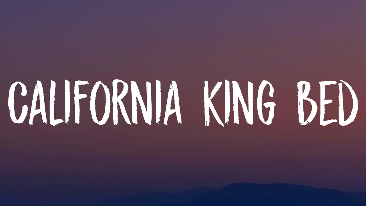 Rihanna California King Bed (Lyrics) YouTube