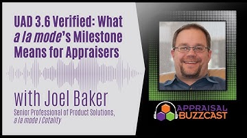 UAD 3.6 Verified: What a la mode’s Milestone Means for Appraisers