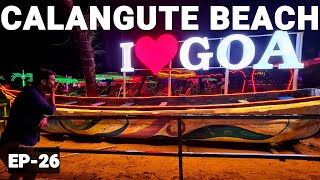Calangute Beach Goa Calangute Beach Nightlife Calangute Beach Goa 2022 Vikram Xplorer
