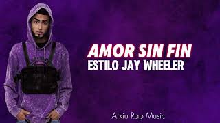 Amor sin fin❤️ / Estilo Jay Wheeler (Letra Reguetón Romántico 2024) Prod. Arkiu Rap Music