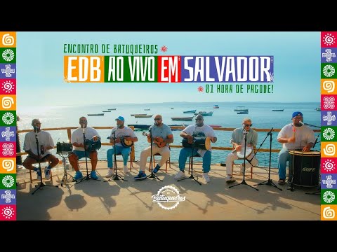 EDB ao vivo em Salvador | 1 HORA DE PAGODE