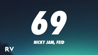 Nicky Jam x Feid - 69 Letra/Lyrics