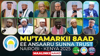 Mu'tamarkii 8aad we Ansaaru Sunna Trust | Maalinkii 4aad | Nairobi 2025