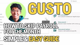How To Skip Payroll For The Month On Gusto:  Easy Guide!