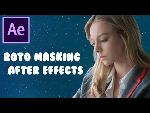 Roto mask| After effects tutorial