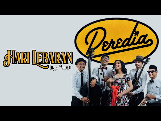 Deredia - Hari Lebaran || Lirik Video class=
