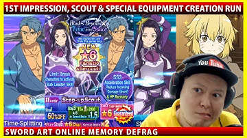Blades Beyond Time & Space 1st Impression, Scout & Special Equipment Exchange Run (SAOMD)