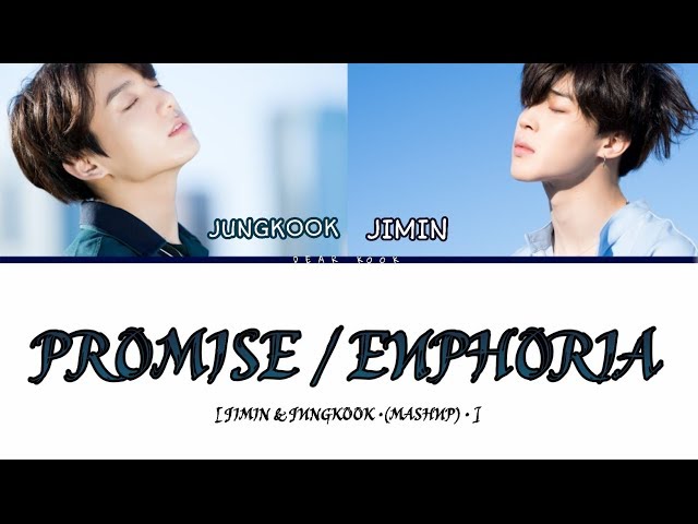 BTS Jimin u0026 Jungkook  Promise /Euphoria  Color Coded Lyrics ( Han/Rom/Eng ) Mashup By CALVOxant class=