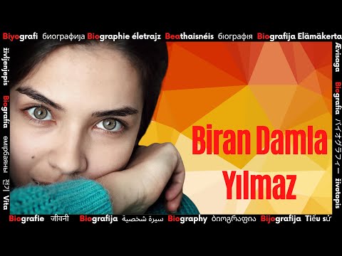 Biran Damla Yılmaz Kim ? ➤  Ünlü Sanatçının Biyografisi