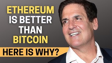 "Why EHEREUM Is Better Than Bitcoin?"- Mark Cuban
