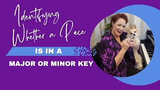 Identifying whether a piece is in Major or minor key  - Singer Savvy Academy
