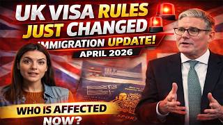 UK Visa Rules Just Changed 🚨 | April 2026 Immigration Update | Who Is Affected Now?