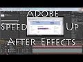Adobe After Effects - Make it faster