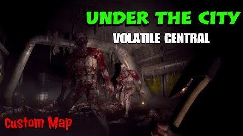 Dying Light - Under The City - Good Karma Run - Custom Map