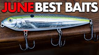 I NEVER Go Fishing WITHOUT These 5 Baits in June!