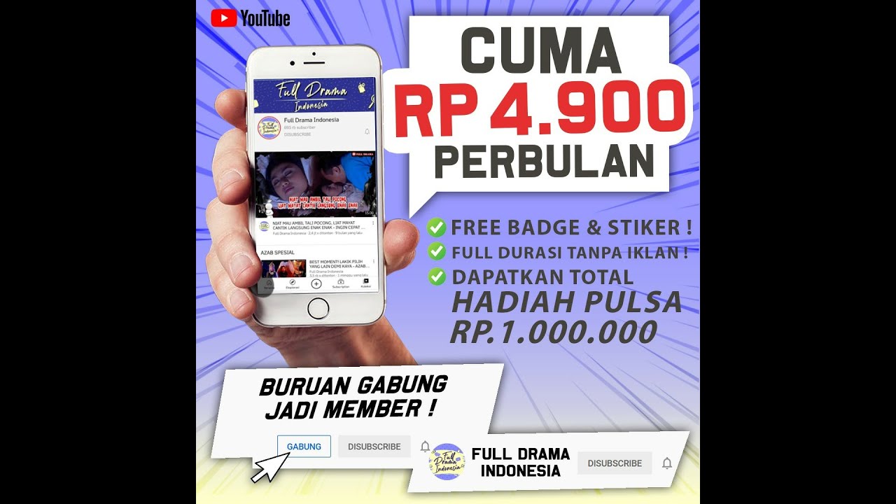 Yuk Gabung Jadi Member Dapatkan Video Full Durasi Tanpa Jeda Iklan Di Channel Full Drama Indonesia Youtube