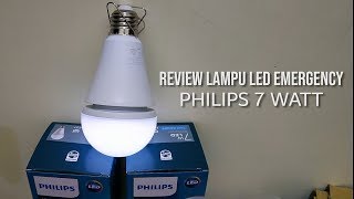 Lampu emergency philips 7watt bertahan kurang lebih 3 jam apabila listrik mati dan menggunakan bater. 