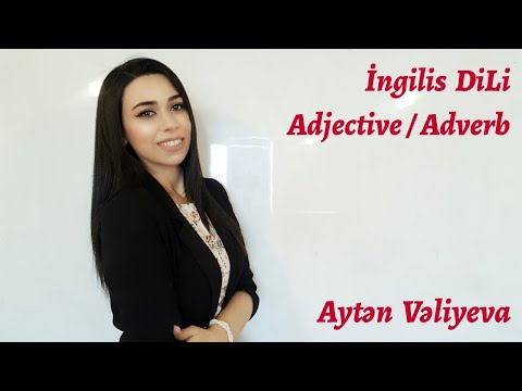 İNGİLİS DİLİ (Adjective/Adverb)