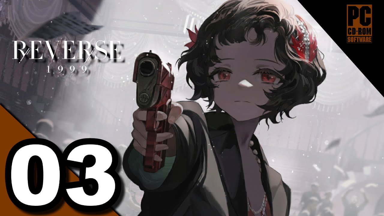 REVERSE: 1999 HD Gameplay Walkthrough Part 3 - Chapter 1-2: In Our Time ...