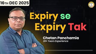 Nifty And Bank Nifty Levels That May Decide The Next Phase | Expiry Se Expiry Tak | Chetan Panchamia