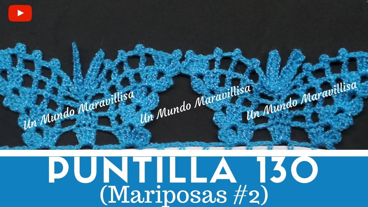 Puntilla 130 | Mariposas #2 | [un Mundo Maravillisa