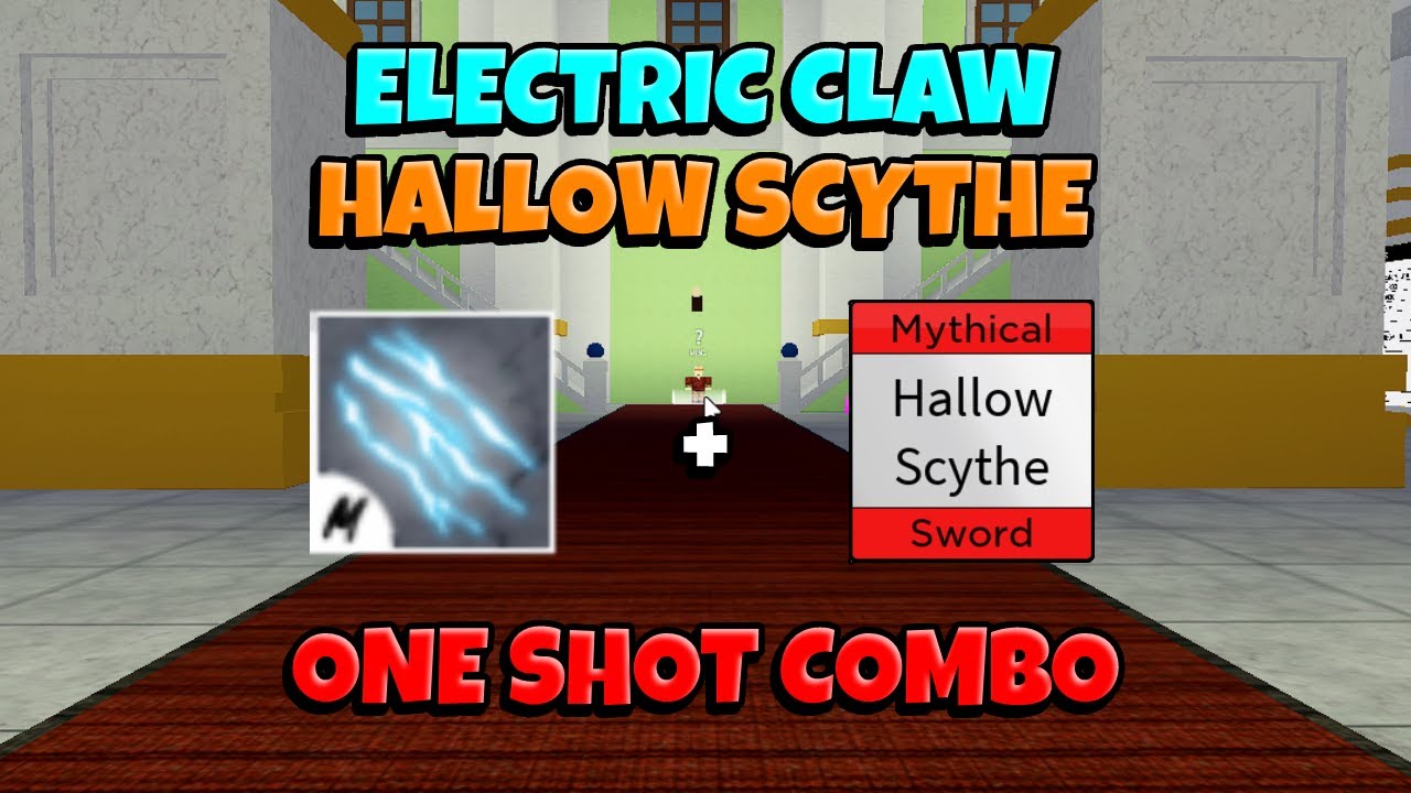 I make a easy combo whit electric portal z,claw c,hollow scythe z