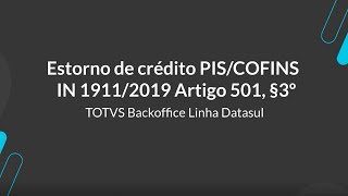 How To  Estorno Piscofins totvs backoffice linha datasul
