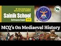 Sainik School Entrance Exam 2026 | MCQs on Mediaeval History | Most Important GK Question for AISSEE