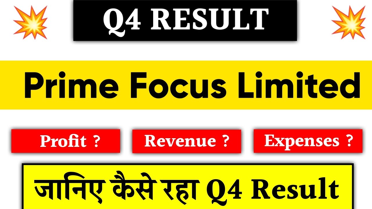 Prime Focus Limited Q4 Results 2025 | Prime Focus Limited share news | Prime Focus Limited News