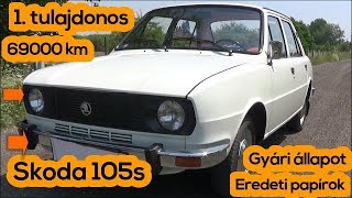 Skoda 105 s (1977) | BEMUTATÓ | EGY tulajos, 42 éves autó amely 69000 kmt futott?