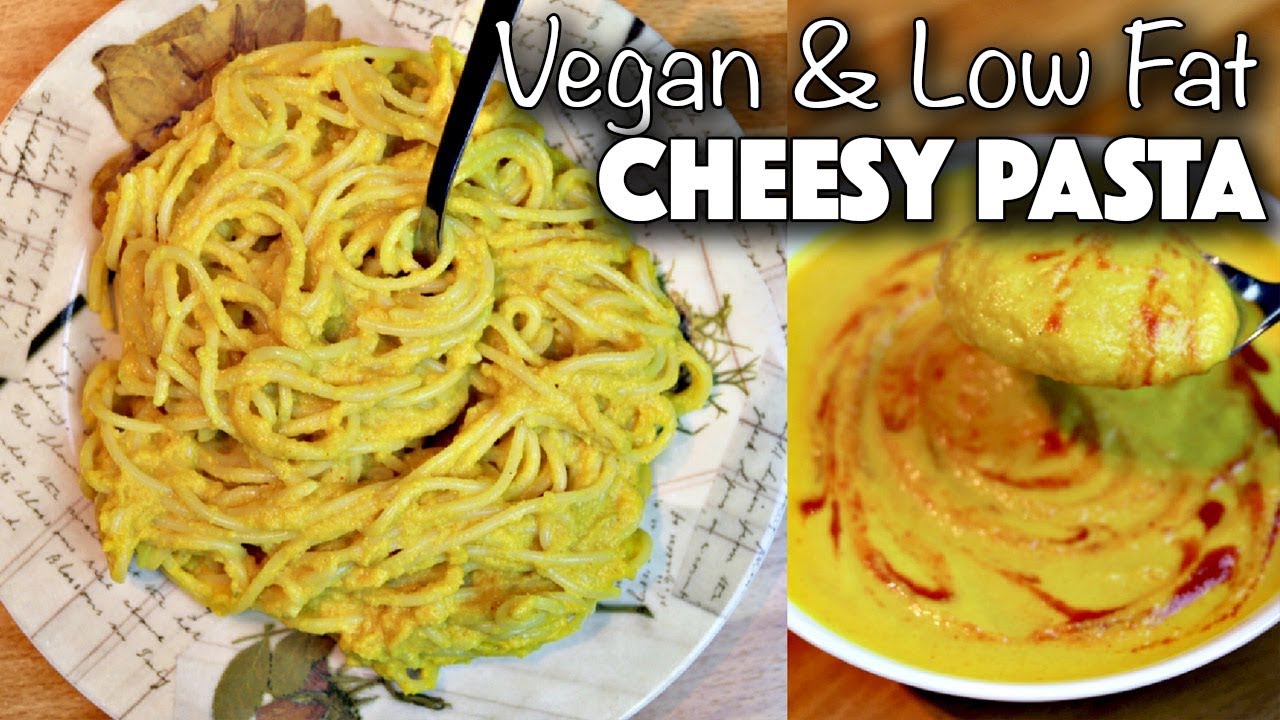 CHEESY CREAMY VEGAN PASTA (HEALTHY + LOW CALORIES) YouTube