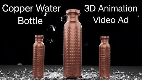 Copper Water bottle, Copper flask 3D Model and Animation Advertising Video +91 9873350605