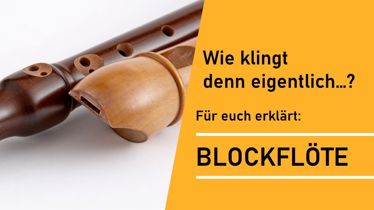 Instrumentenvorstellung Blockflöte - YouTube