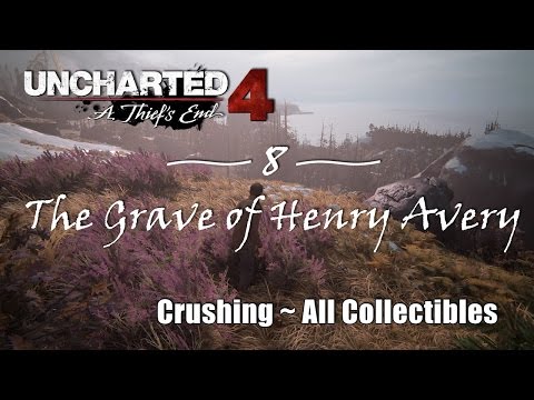 Uncharted 4 Chapter 8: The Grave of Henry Avery (Crushing Difficulty/All Collectibles)